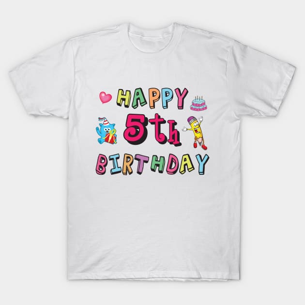 Happy 5th Birthday. 5 year old b-day T-Shirt by Sal71